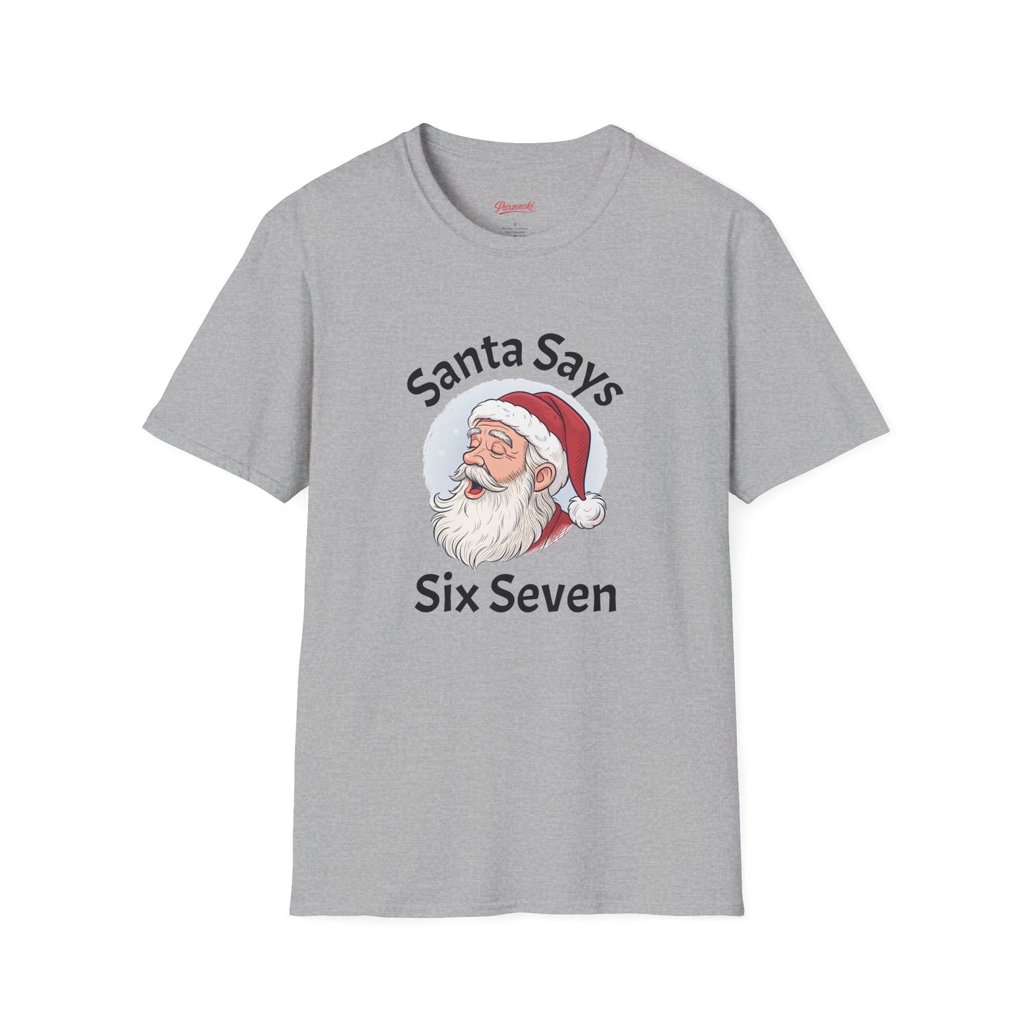 T-Shirt — Santa Says Six Seven Christmas Graphic Tee