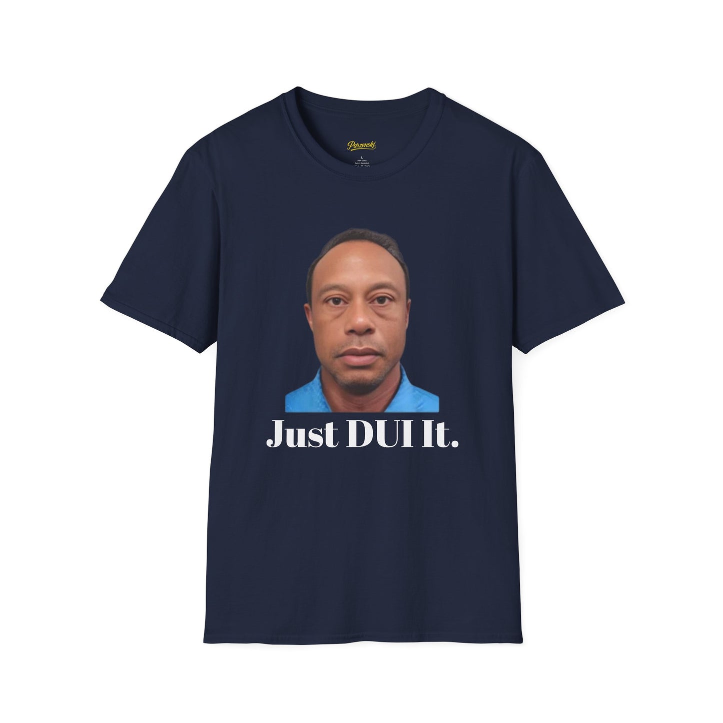 The Just DUI It.