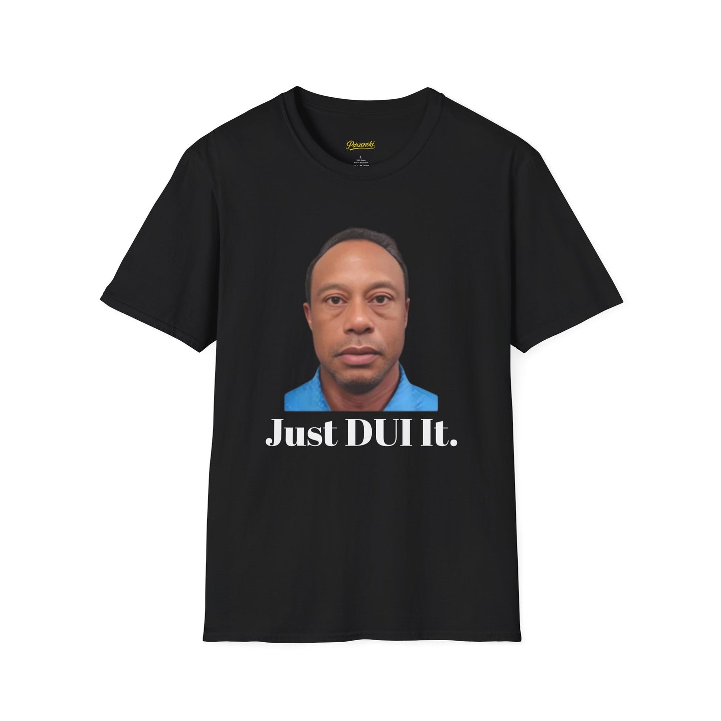 The Just DUI It.